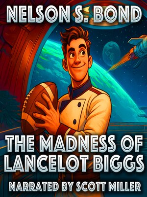 cover image of The Madness of Lancelot Biggs